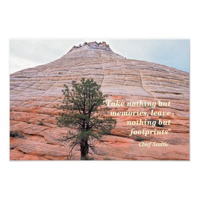 Leave Only Footprints - Chief Seattle Quote Photo Print (Front)