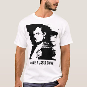 Leave Russia to Me T-Shirt