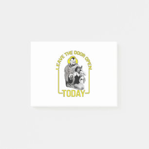 Leave The Door Open Today Post-it Notes
