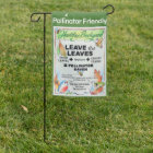 Leave the Leaves Yard Flag