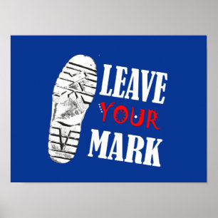 Leave Your Mark Funky A3 Poster