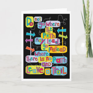 Leave Your Own Trail Inspirational Greeting Card