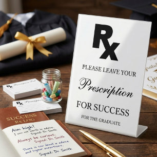 Leave Your Prescription for Success Advice Sign