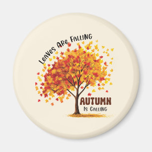 Leaves Are Falling, Autumn Is Calling – Cosy Fall Magnet