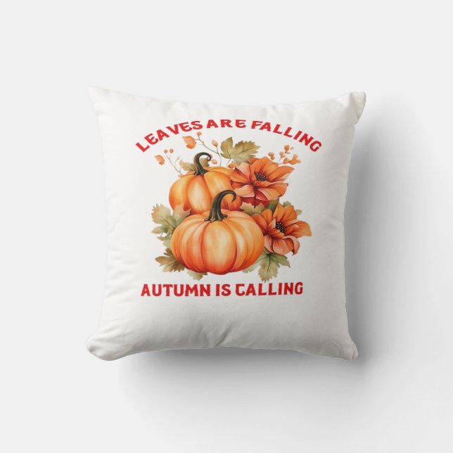 Leaves Are Falling Autumn Is Calling Design Classi Cushion (Front)