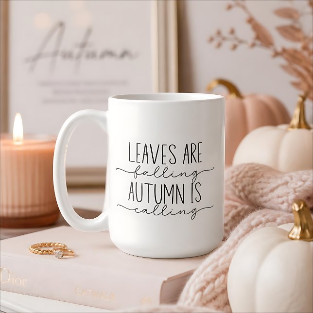 Leaves Are Falling Autumn Is Calling Fall Mug (Creator Uploaded)