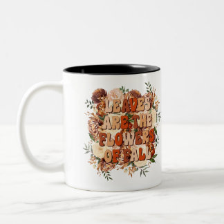 Leaves are the Flowers of Fall Two-Tone Coffee Mug