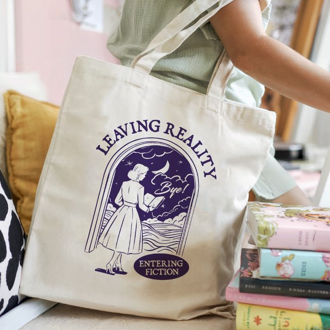  Leaving Reality Entering Fiction For Book Lover Tote Bag (Creator Uploaded)