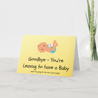 Leaving to have a Baby Card