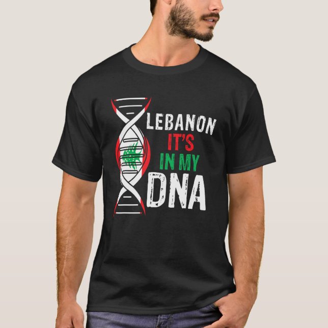 Lebanon It's In My DNA Proud Lebanese Lebanon Flag T-Shirt (Front)