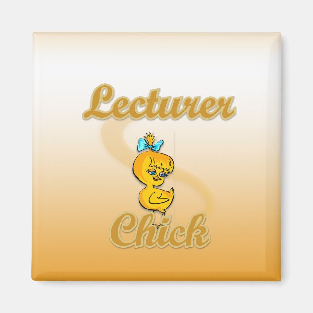 Lecturer Chick Magnet (Front)
