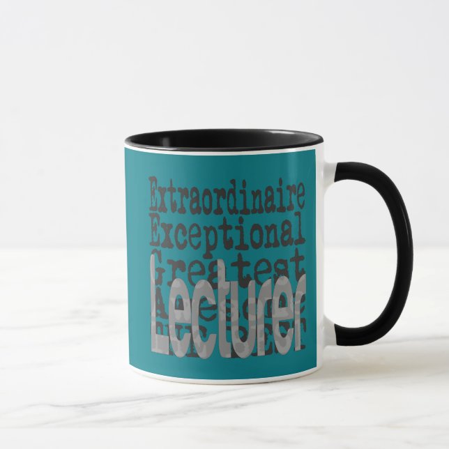 Lecturer Extraordinaire Mug (Right)