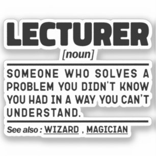 Lecturer Noun Public Speaker Teaching Memes Funny