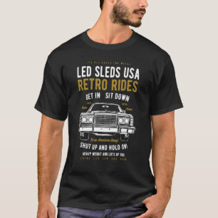 Led Sleds Automotive Nostalgia Retro Car 14 T-Shirt