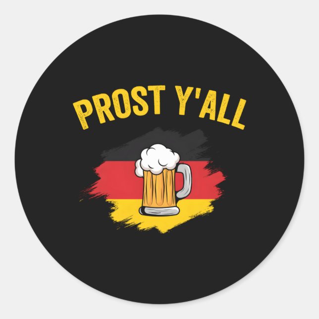 Lederhosen Oktoberfest Prost Y'All Classic Round Sticker (Front)
