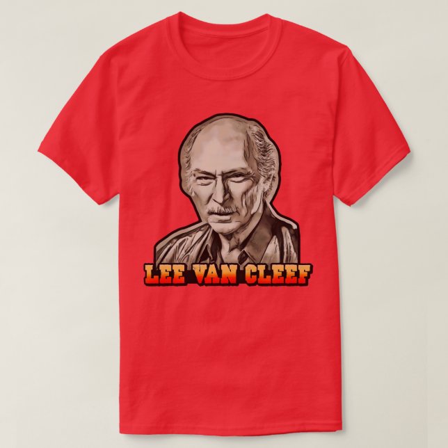 Lee Van Cleef T-Shirt (Design Front)