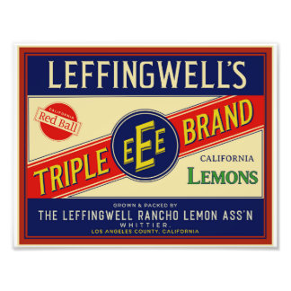 LEFFINGWELL'S CALIFORNIA LEMONS FROM WHITTIER CA PHOTO PRINT