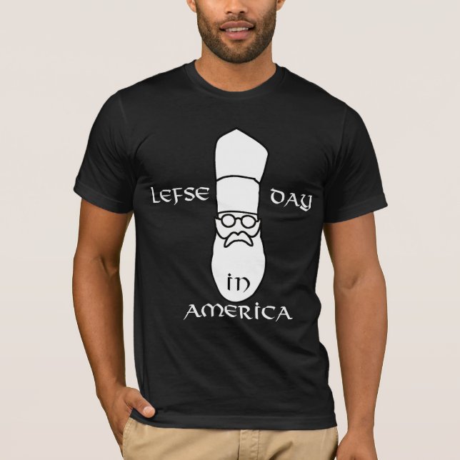 Lefse Day In America tee shirt, black and white (Front)