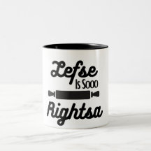 Lefse is So Rightsaa Mug