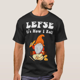 Lefse It's How I Roll Christmas  T-Shirt