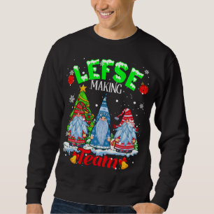 Lefse Making Team Christmas Gnomes Norwegian Lefse Sweatshirt