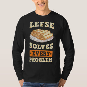 Lefse Norwegian Bread Recipe Maker Flatbread Rolli T-Shirt
