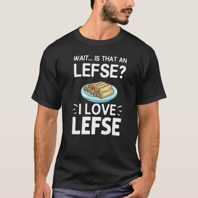 Lefse Norwegian Bread Recipe Maker Flatbread Rolli T-Shirt (Front)