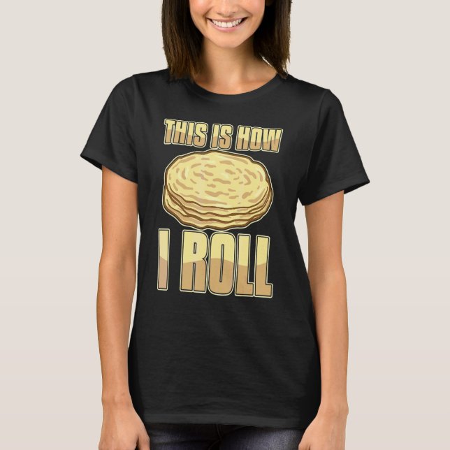 Lefse Norwegian Bread Recipe Maker Flatbread Rolli T-Shirt (Front)