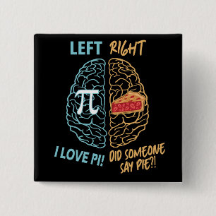 Left Brain Right Brain Funny Pi 15 Cm Square Badge