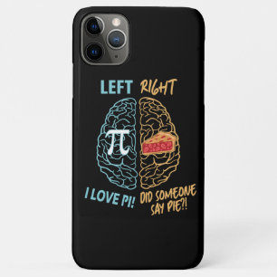 Left Brain Right Brain Funny Pi iPhone 11 Pro Max Case