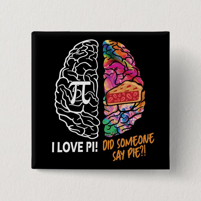 Left Brain Right Brain Pi 15 Cm Square Badge (Front)