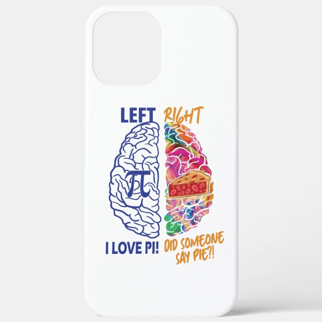 Left Brained Right Brained Funny Pi Case-Mate iPhone Case (Back)