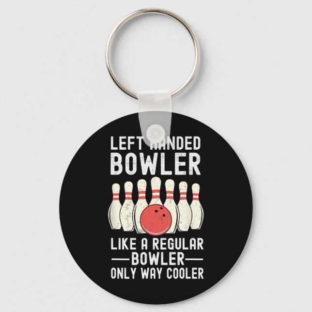 Left Handed Bowler Funny Bowling Player  Key Ring (Front)