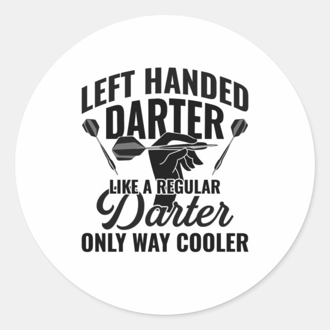 Left Handed Darter Classic Round Sticker (Front)