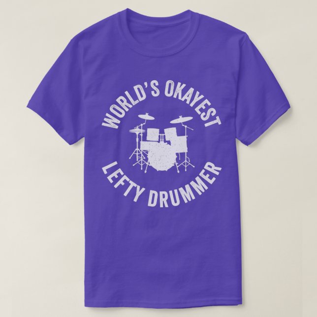 Left Handed Drummer Lefty Drum Player Lefties Funn T-Shirt (Design Front)