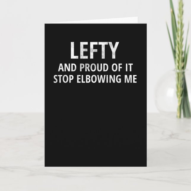 Left Handed Gifts | Lefty Left Hander Left Handed Card (Front)