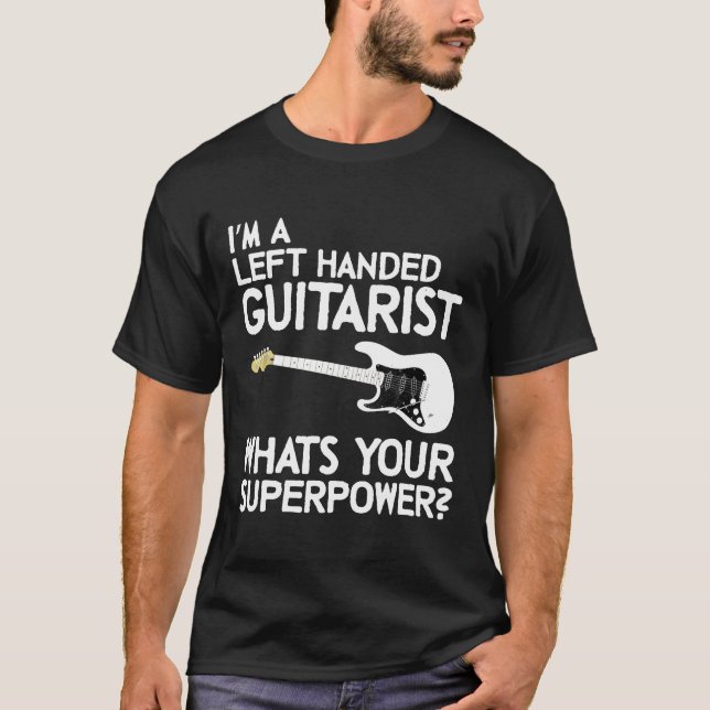 Left Handed Guitarist Lefty Guitar Player Shredder T-Shirt (Front)