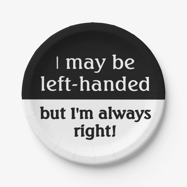 Left-handed people Humour Paper Plate (Front)