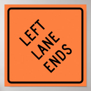 Left Lane Ends Construction Highway Sign