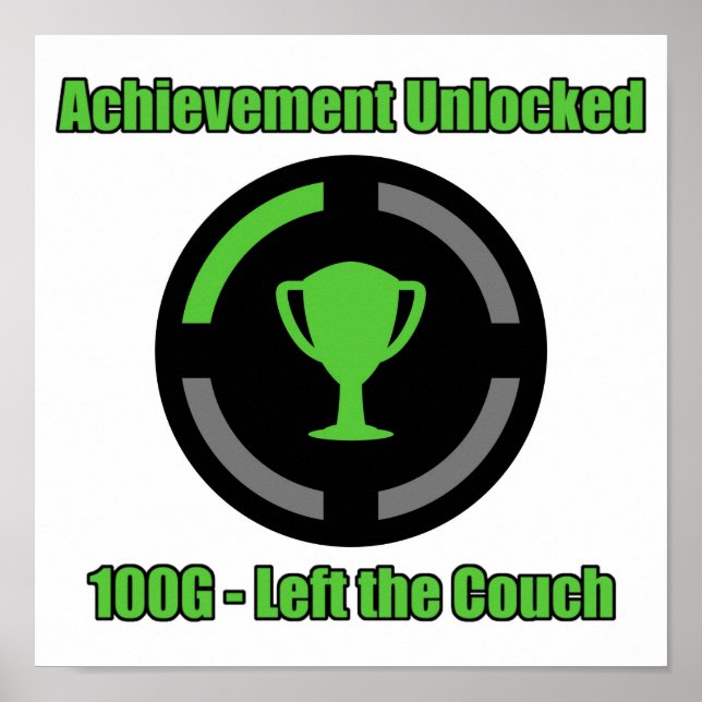 Left the Couch - Achievement Unlocked Poster (Front)