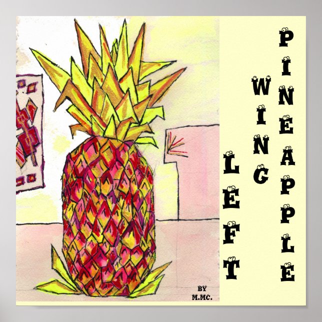 Left Wing Pineapple Poster (Front)
