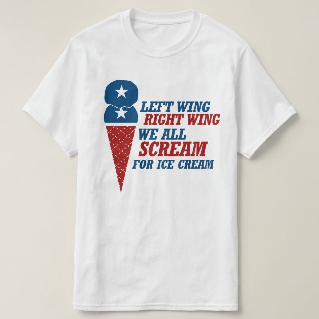 Left Wing Right Wing Ice Cream T-Shirt (Design Front)