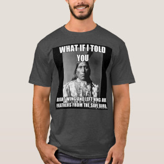 Left Wing Right Wing same Bird T-Shirt