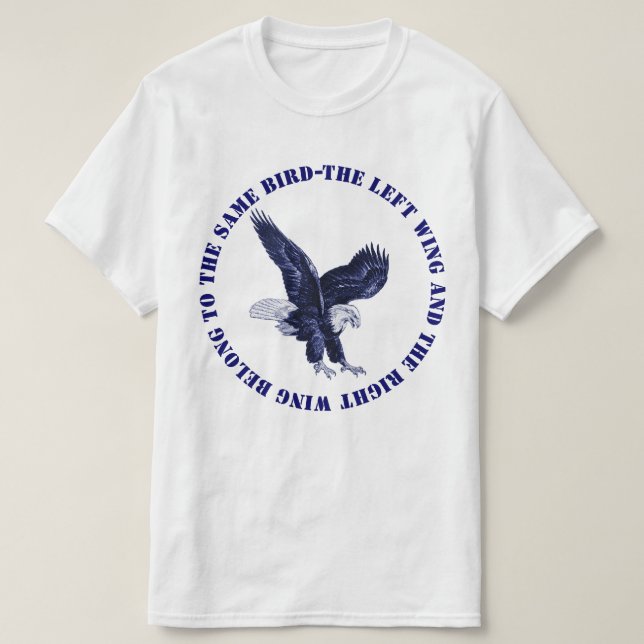 Left Wing Right WIng T-Shirt (Design Front)