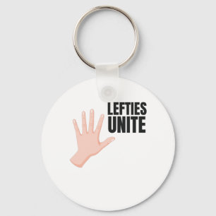 Lefties Unite Left Handed Lefty Gift Key Ring