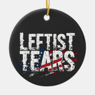 Leftist Tears Liberal Democrats Kamal Harris Ceramic Ornament
