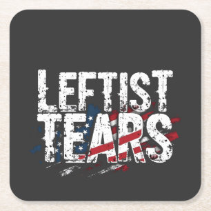 Leftist Tears Liberal Democrats Kamal Harris Square Paper Coaster