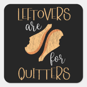 Leftover For Quitters Family Matching Thanksgiving Square Sticker