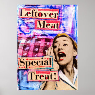 Leftover Meat, Special Treat Poster