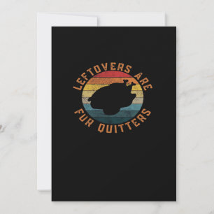 Leftovers Are For Quitters Classic Aesthetic Creat Holiday Card
